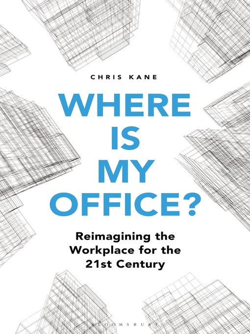 Title details for Where is My Office? by Chris Kane - Available